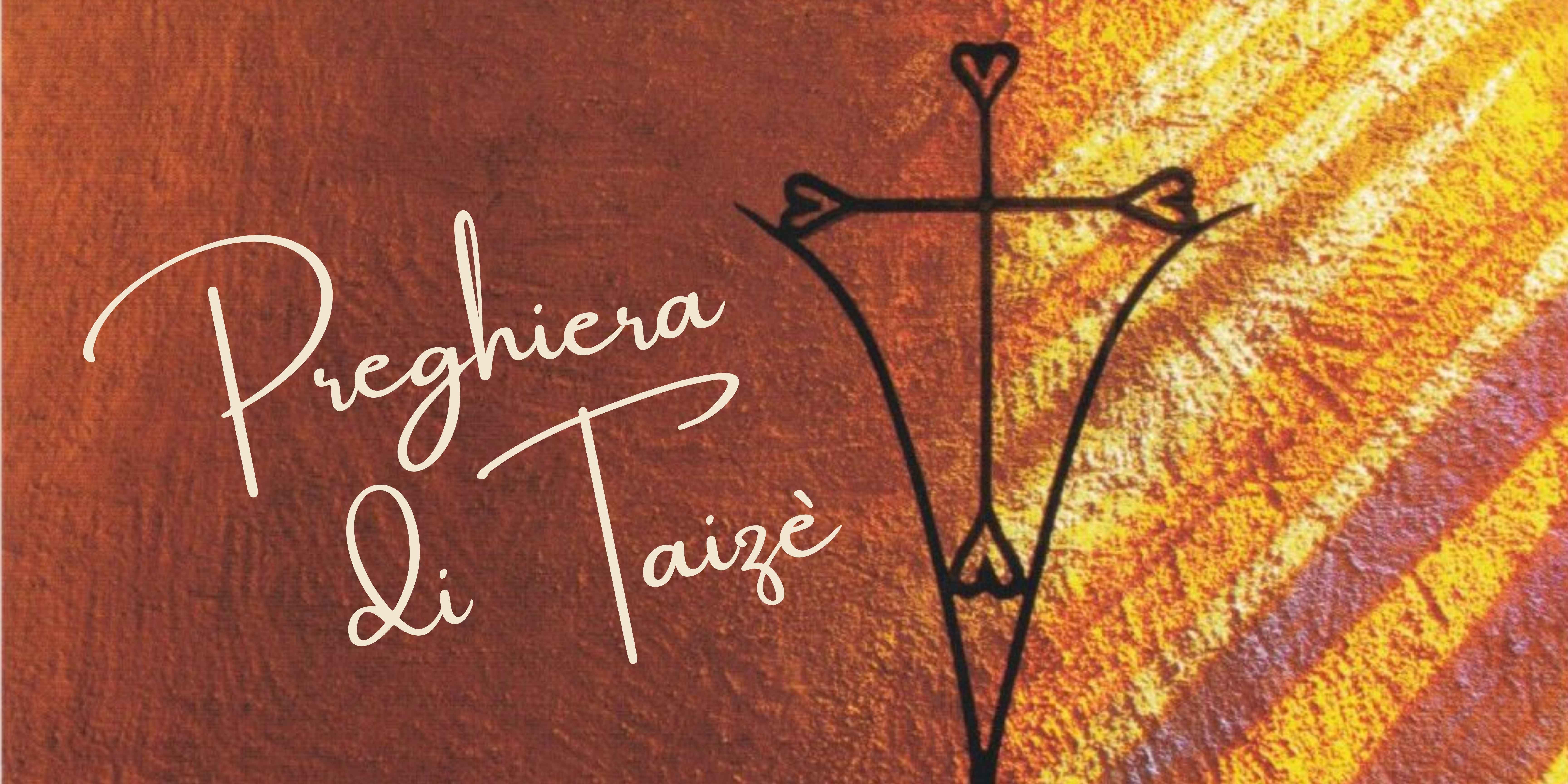 preghiera di taizè